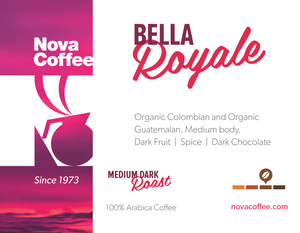 Bella Royale - Medium Dark Roast