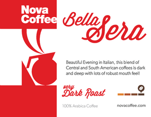 Bella Sera - Very Dark Roast