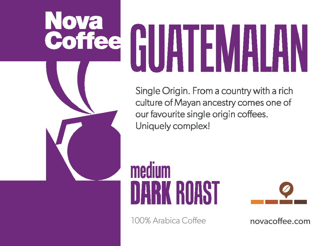 Guatemalan (Single Origin) - Medium Dark Roast